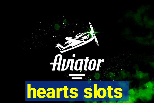 hearts slots